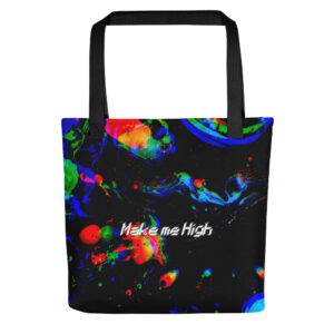 Tote bag (Make me High)