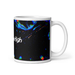 Mug (Make me High)